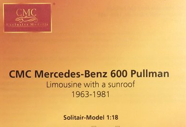CMC - 1/18 - MERCEDES BENZ - S-CLASS 600 PULLMAN W100 - WITH SUN ROOF - 1963 - GOLD MET